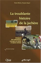 La  troublante histoire de la jachère