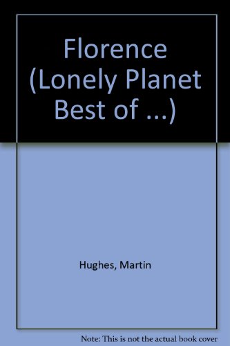 Florence (Lonely Planet Best of ...)