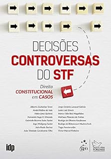 Livro Decisões Controversas do STF - Direito Constitucional em Casos - 1ª Edição 2020