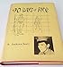 90 Days of Rice by R. Jackson Scott