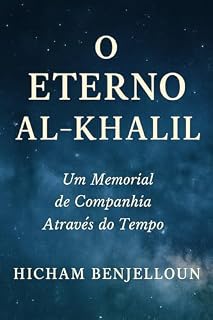 Livro O Eterno Al-Khalil: Um Memorial de Companhia Através do Tempo