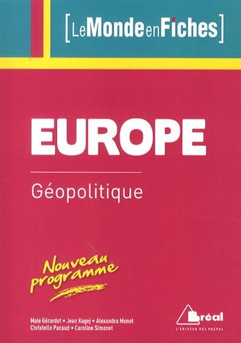 Géopolitique de l'Europe by Maie Gérardot, Christelle Pacaud, Alexandra Monot, Caroline Simonet