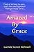 Amazed By Grace by