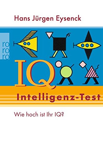 Intelligenz Test Eysenck Hans Jurgen Stohr Gerd 9783499168789 Amazon Com Books