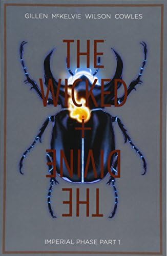 The Wicked + The Divine Volume 5: Imperial Phase I: Imperial Phase Part 1 (WICKED & DIVINE TP)