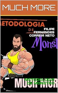 Livro METODOLOGIA MUCH MORE: METODOLOGIA DE MONSTRO