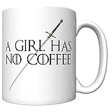 A Girl Has No Coffee With Needle (Arya Stark, Game of Thrones) (Newest Edition)