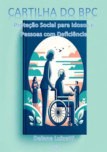 Cartilha Do Bpc - eBook, Resumo, Ler Online e PDF - por Luizetti , Daiane