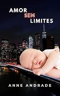 Livro Amor Sem Limites - Série Sem Limites