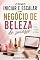 Livro Como iniciar e escalar um negócio de beleza de sucesso