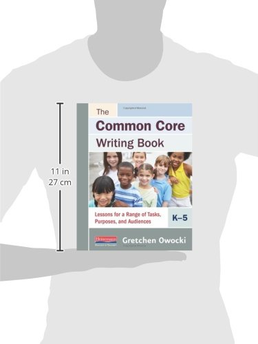 The Common Core Writing Book, K-5: Lessons for a Range of Tasks, Purposes, and Audiences - //medicalbooks.filipinodoctors.org