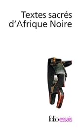Textes sacrés d'Afrique noire