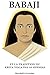 Babaji: Et la Tradition du Kriya Yoga des 18 Siddhas by 