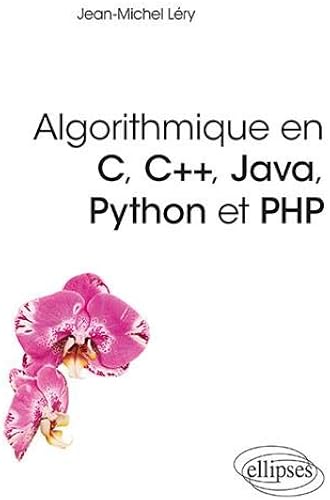 Download Algorithmique en C, C++, Java, Python et PHP PDF
