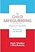 The Child Safeguarding Policy for Churches and Ministries by