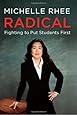 Radical: Fighting to Put Students First