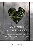Answers in the Heart: Daily Meditations for Men and Women Recovering from Sex Addiction (Hazelden Me by Anonymous