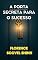 Livro A Porta Secreta para o Sucesso - Florence Scovel Shinn - português