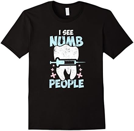 I See Numb People Shirt Funny Tooth Doctor Dentist Tee
