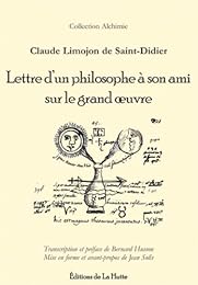 Lettre d'un philosophe à son ami sur le grand oeuvre
