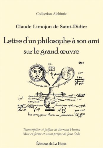 Lettre d'un philosophe à son ami sur le grand oeuvre