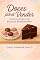 Livro Doces para Vender Como Lucrar com Bolos e Brigadeiros: Transforme sua paixão por confeitaria em um negócio doce e lucrativo!