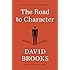 The Road to Character