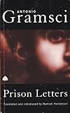 Prison Letters, Gramsci, Antonio, 074531130X