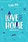 Livro Love Out Home: Amor Fora de Casa