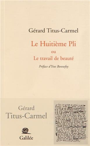 Le  huitième pli ou Le travail de beauté
