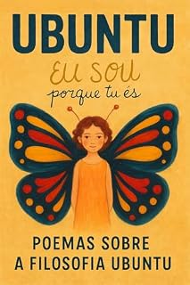 Livro Ubuntu eu sou porque tu és: Poemas sobre a filosofia Ubuntu