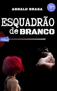 Livro Esquadrão de branco