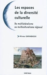 Les  espaces de la diversité culturelle