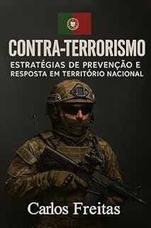 Livro Contraterrorismo e as Estratégias de Prevenção e Resposta em Território Nacional |