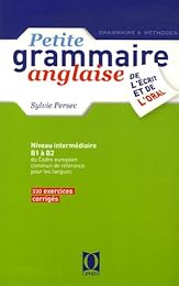 Petite grammaire anglaise de l'écrit et de l'oral