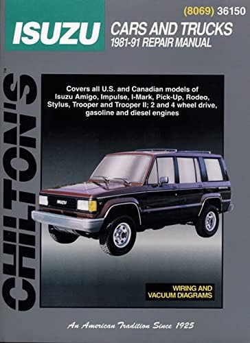 Chilton's Isuzu Amigo/Pick-Ups/Rodeo/Trooper 1981-96 Repair Manual