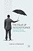 The Fear of Insignificance: Searching for Meaning in the Twenty-First Century