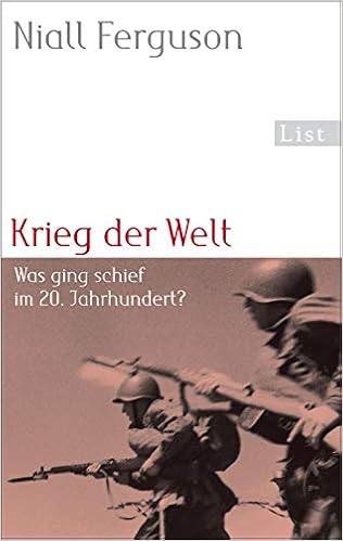 Krieg Der Welt Was Ging Schief Im 20 Jahrhundert Amazon De Ferguson Niall Bucher