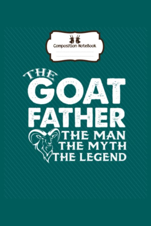 Notebook: the goat father - 50 sheets, 100 pages - 8 x 10 inches