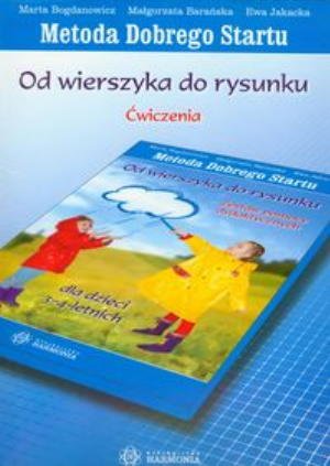 Od wierszyka do rysunku Cwiczenia dla dzieci 3-4 letnich (Polska wersja jezykowa)