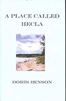 A Place Called Hecla 0978302508 Book Cover