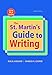 St. Martin's Guide to Writing with 2016 MLA Update