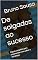 Livro De salgados ao sucesso: O guia completo para empreender com sabor e estratégia