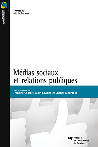 Best Médias sociaux et relations publiques (French Edition) DOC
