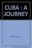 Front cover for the book Cuba: A Journey by Jacobo Timerman