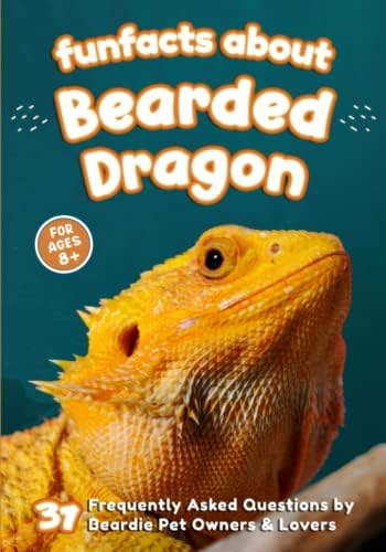 The Bearded Dragon Manual: Expert Advice for Keeping and Caring
