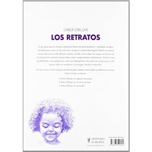 Saber dibujar los retratos / The Practical Guide to drawing portraits (Spanish Edition)