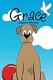 Grace by Chadric Witcher