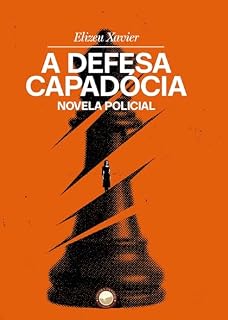 Livro A Defesa Capadócia: Novela policial