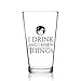 I Drink and I Know Things Beer Glass - 16 oz - Funny Novelty Beer Glass - Humorous Present for Dad, Men, Friends, or Him- Made in USA - Inspired by GOT